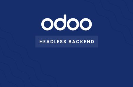 Why Use Odoo as a Headless Backend: Build Custom Frontends with React, Next.js, or Flutter